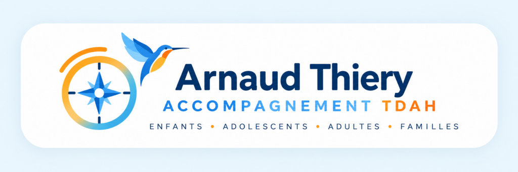 Arnaud Thiery – Accompagnement TDAH – boussole et colibri – enfants, adolescents, adultes et familles